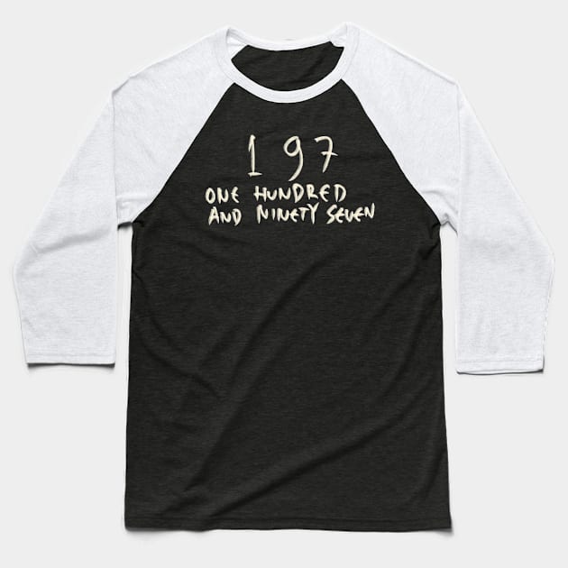 197 Baseball T-Shirt by Saestu Mbathi